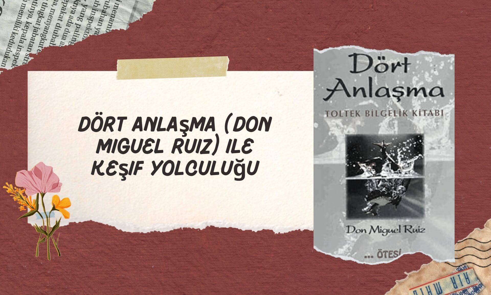 Koçluk Bakışaçısı Dört Anlaşma