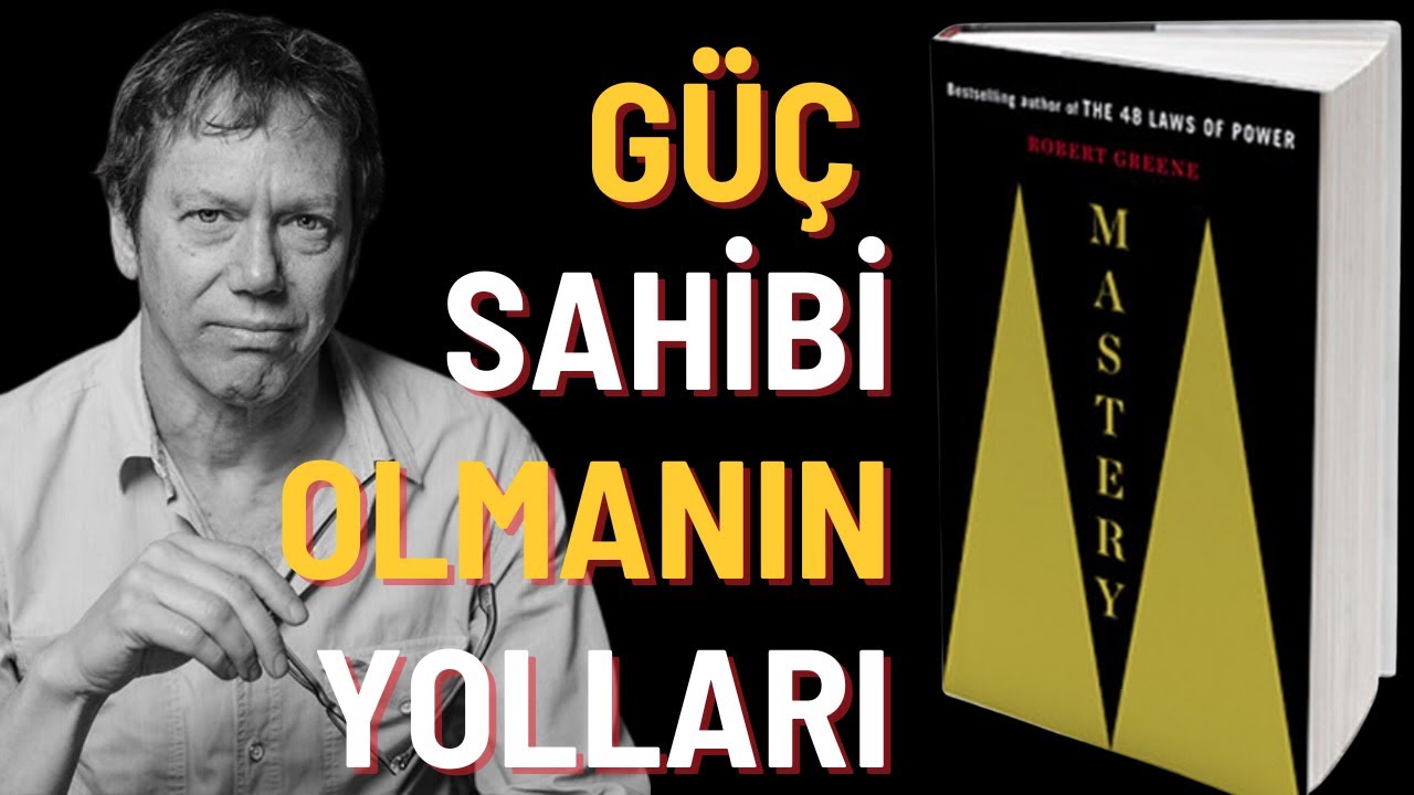 Robert Greene “Ustalık” Kitabı Ustalığa Giden Yolun Haritasını Veriyor