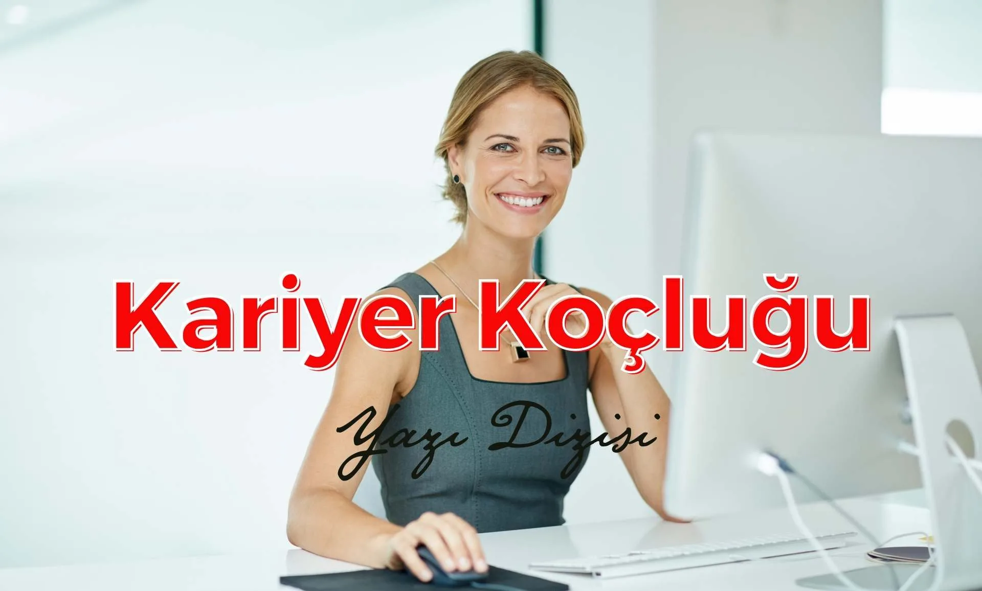 Kariyer Koçluğu