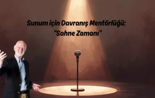 sunum-icin-davranis-mentorlugu-sahne-zamani2