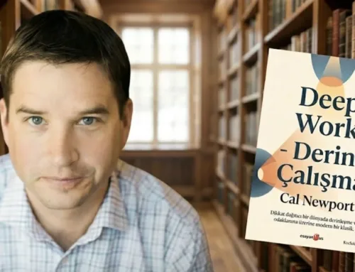 Derin Çalışma: Cal Newport’tan 5 Kritik Üretkenlik Sırrı